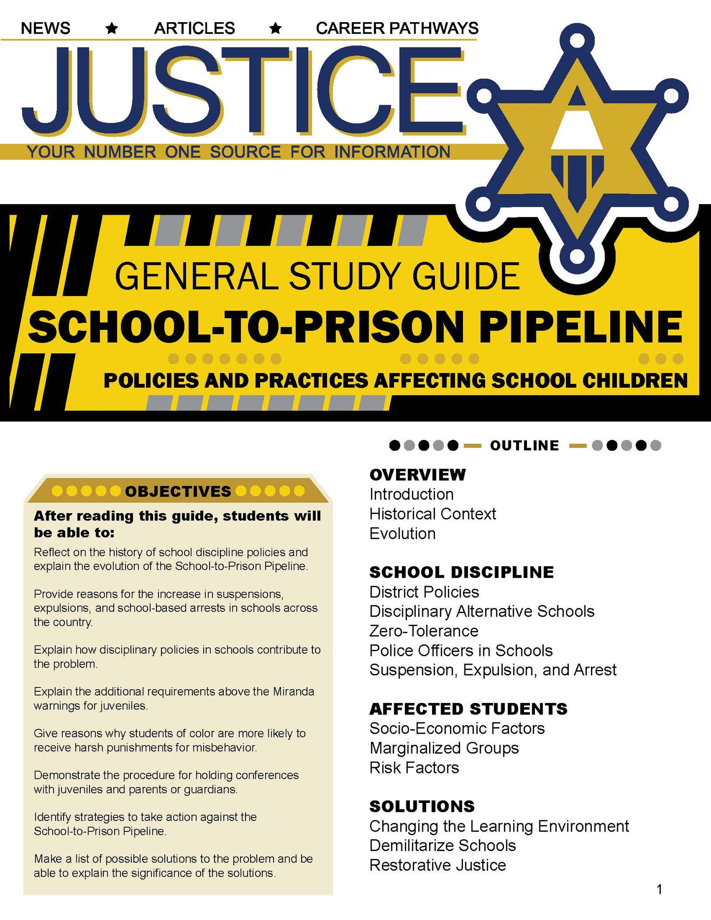 SCHOOL-TO-PRISON PIPELINE STUDY GUIDE - Criminal Justice Periodical