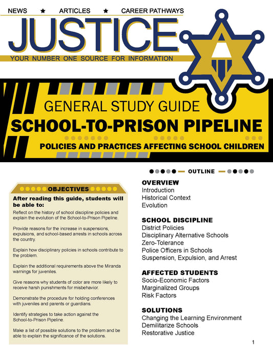 SCHOOL-TO-PRISON PIPELINE STUDY GUIDE - Criminal Justice Periodical