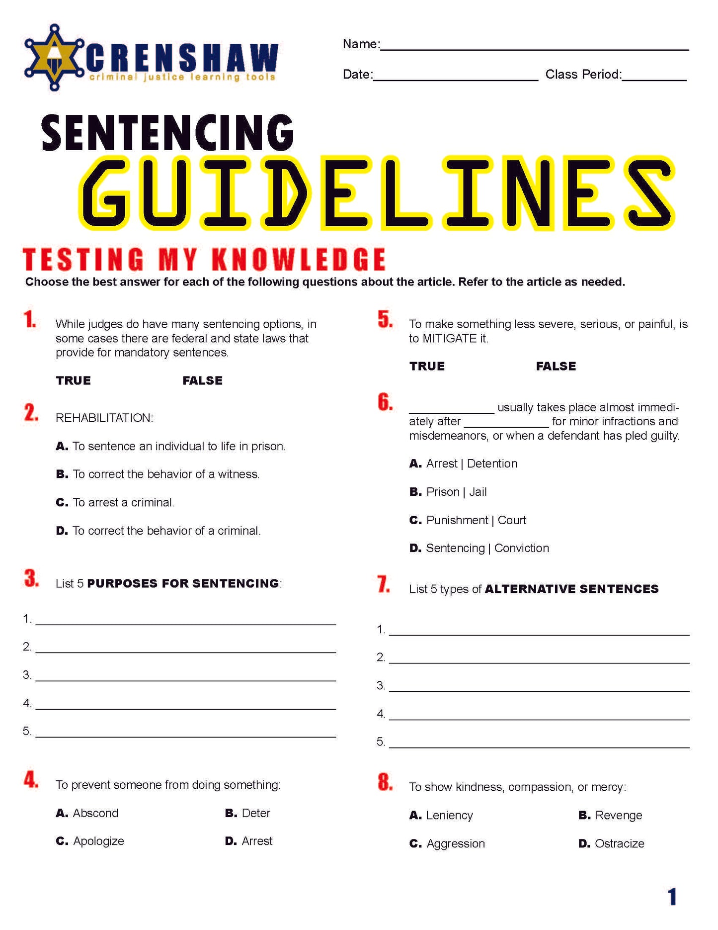 CRIMINAL SENTENCING GUIDELINES - Criminal Justice Periodical and Worksheet