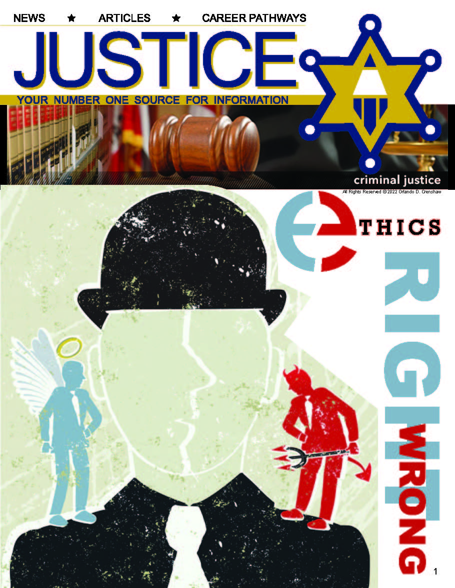 ETHICS - Criminal Justice Periodical with Worksheet, Essay and Grading Rubric