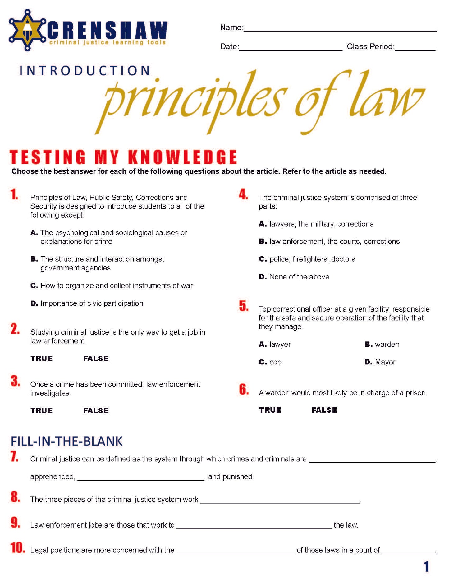 INTRO TO PRINCIPLES OF LAW - Criminal Justice Periodical and Worksheet