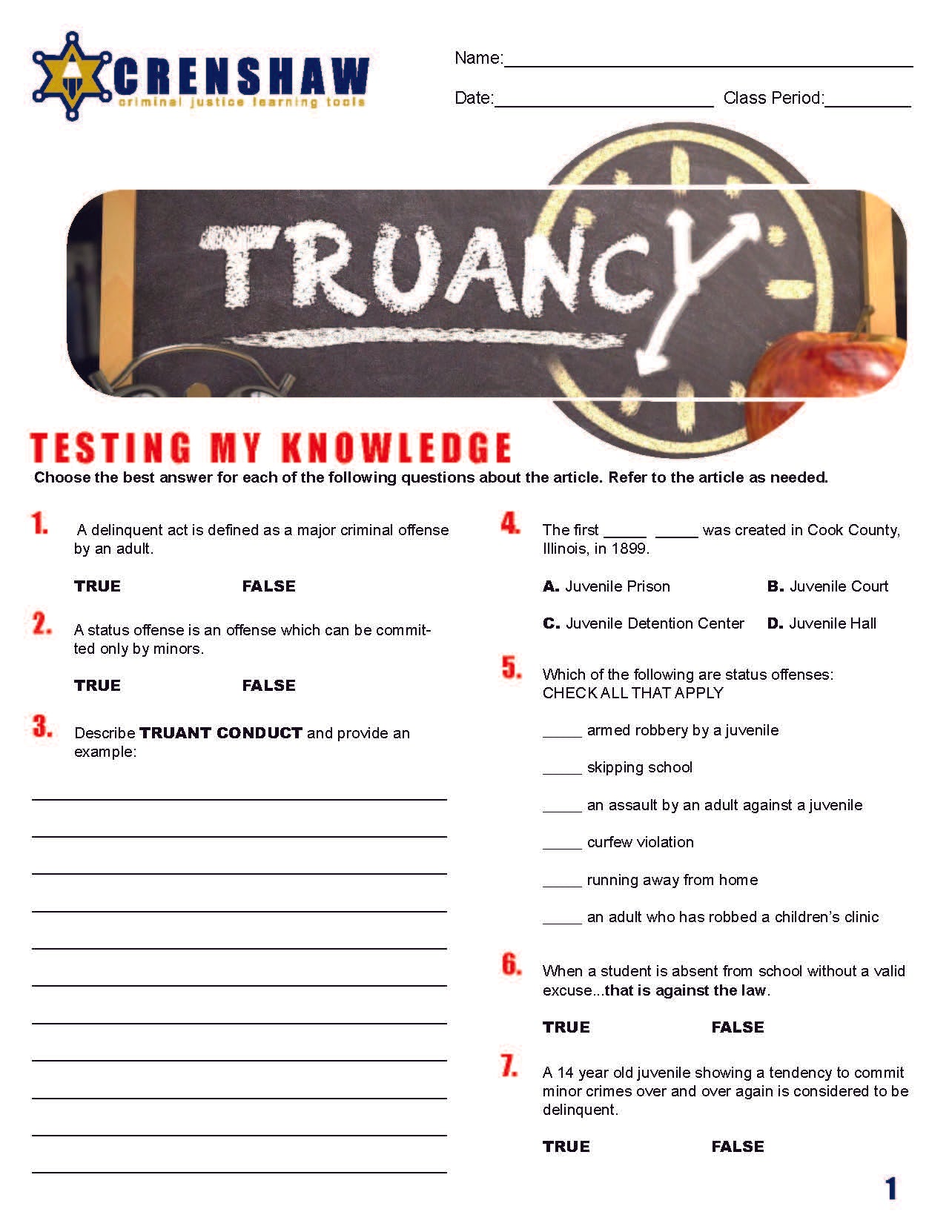 TRUANCY - Criminal Justice Periodical and Worksheet with Accommodations