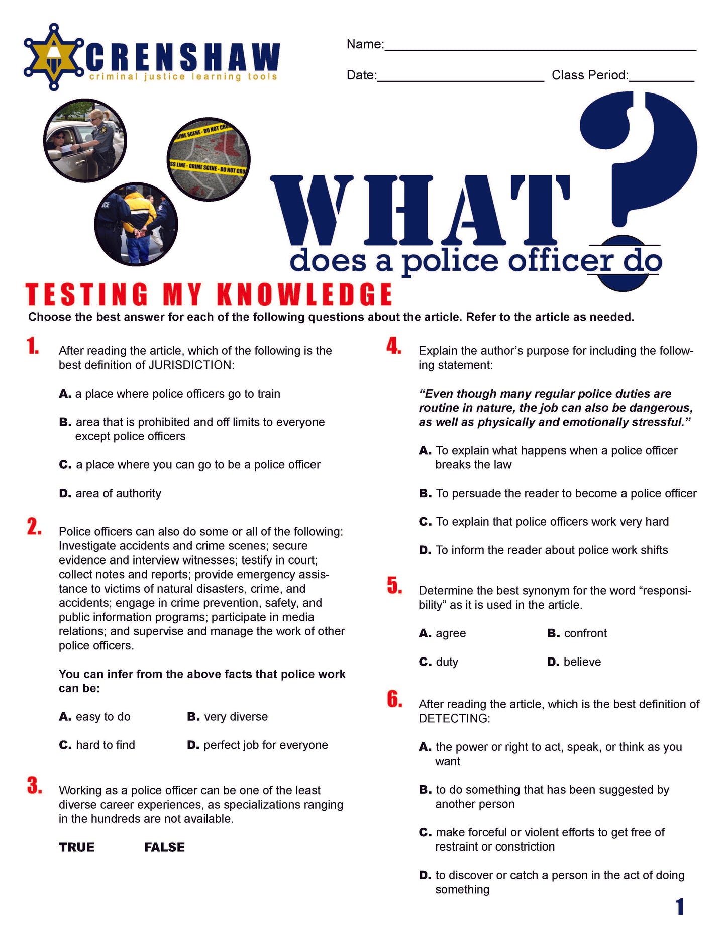 WHAT DOES A POLICE OFFICER DO? - Criminal Justice Periodical and Worksheet